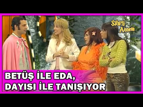 Betüş ile Eda, Dayıları ile Tanışıyor! - Sihirli Annem 115.Bölüm