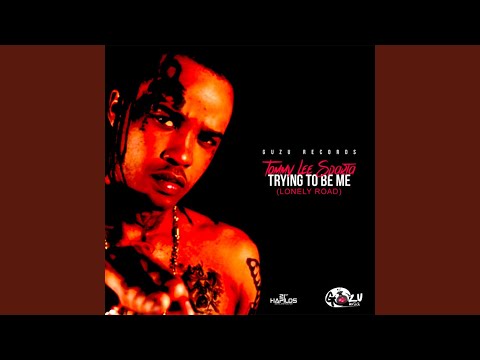 Trying to Be Me (Lonely Road)