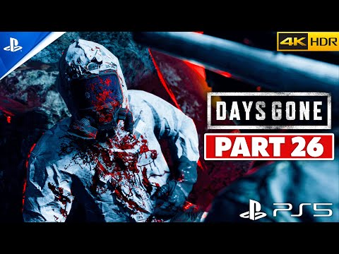 DAYS GONE (PS5) Walkthrough Gameplay PART 26 | 4K60FPS