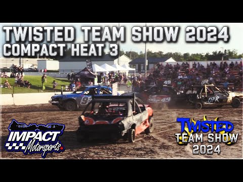 2024 Twisted Team Show - Impact Compacts - Heat 3