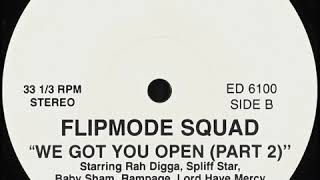 Flipmode Squad, Buckshot - We Got You Open (Instrumental With Backing Vocals And Hook)