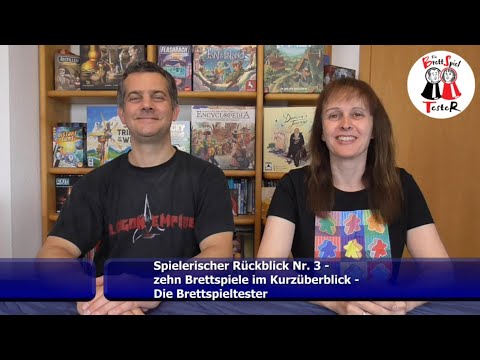 Spielerischer Rückblick Nr. 3 im Juli - zehn Brettspiele im Kurzüberblick - Die Brettspieltester