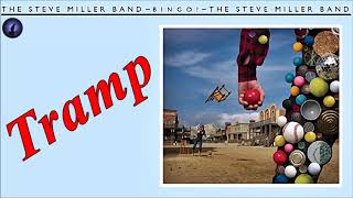 Steve Miller Band - Tramp (Kostas A~171)