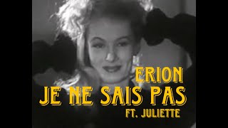 Erion - Je Ne Sais Pas