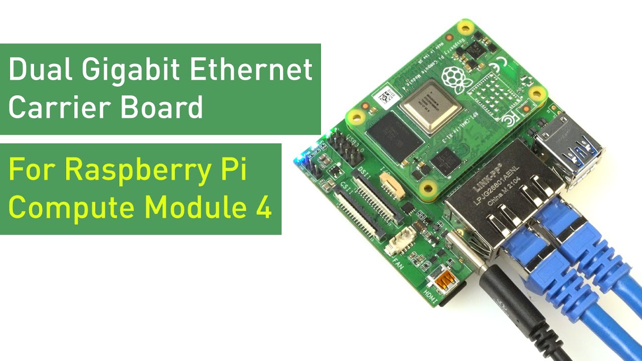 Raspberry Pi Compute Module 4 Dual Gigabit Ethernet Carrier Board and Kits