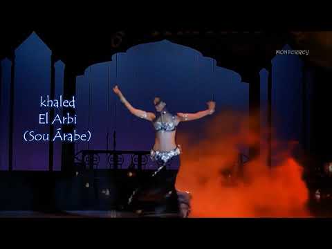 KHALED - EL ARBI (Sou àrabe) Tradução