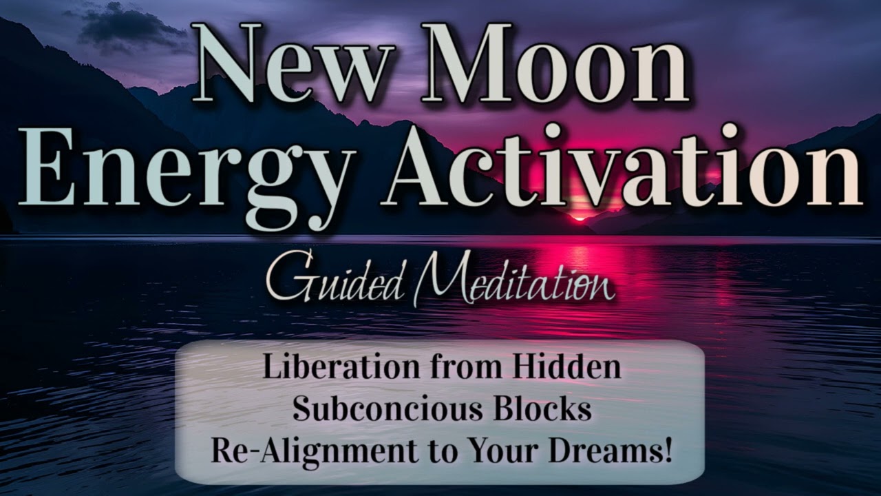 New Moon Energy Activation 🌑Liberation from All Hidden Blocks That Were Holding You Back