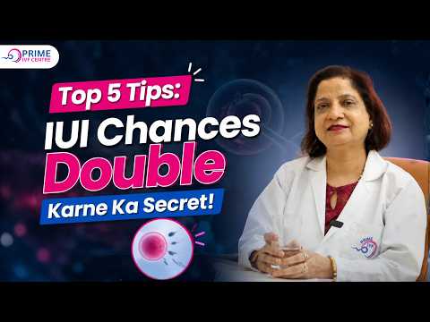 5 Proven Ways to Increase Your IUI Success Rate | Prime IVF