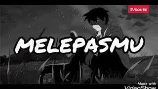 Download lagu MELEPASMU - DRIVE (cover lyric)animasi keren, Status WA keren🎵 mp3 Download lagu MELEPASMU - DRIVE (cover lyric)animasi keren, Status WA keren🎵 mp3