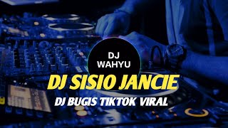 Download lagu DJ SISIO JANCIE||Magi Mutunru memang pappojimu rialeku_Dj bugis viral tiktok 2022 mp3
