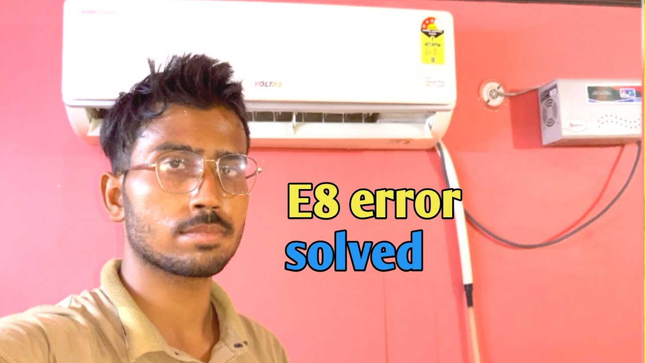 Voltas inverter split AC ￼E8 error find solved in Brahmpuri ￼