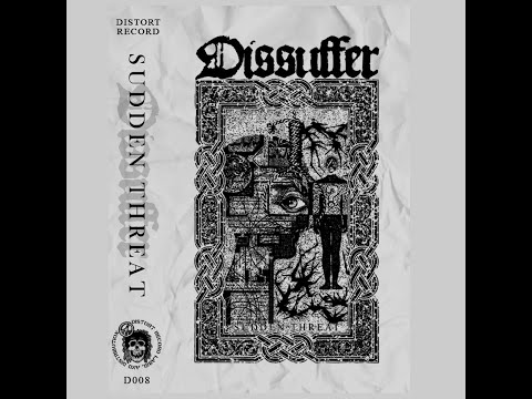 Dissuffer - Sudden Threat CS (2021)[D-beat Hardcore]