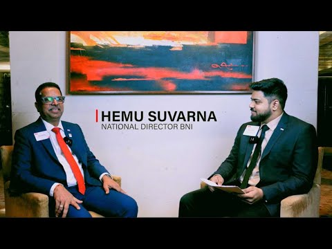 Interview with Mr. Hemu Suvarna by Mr. Jubran Siddique | National Director of BNi | Evoqe Digital |