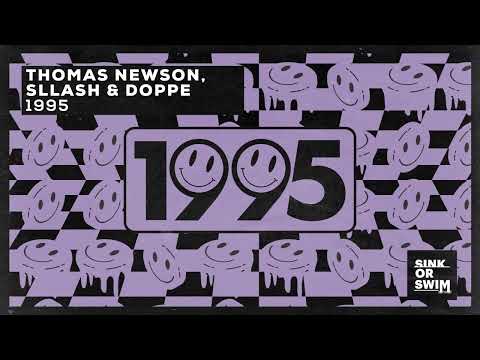 Thomas Newson, Sllash & Doppe - 1995 (Official Audio)