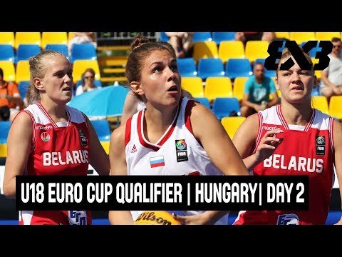 FIBA 3x3 U18 Europe Cup 2018 Qualifiers - Szolnok, Hungary - Re-Live - Day Two | 3x3 Basketball