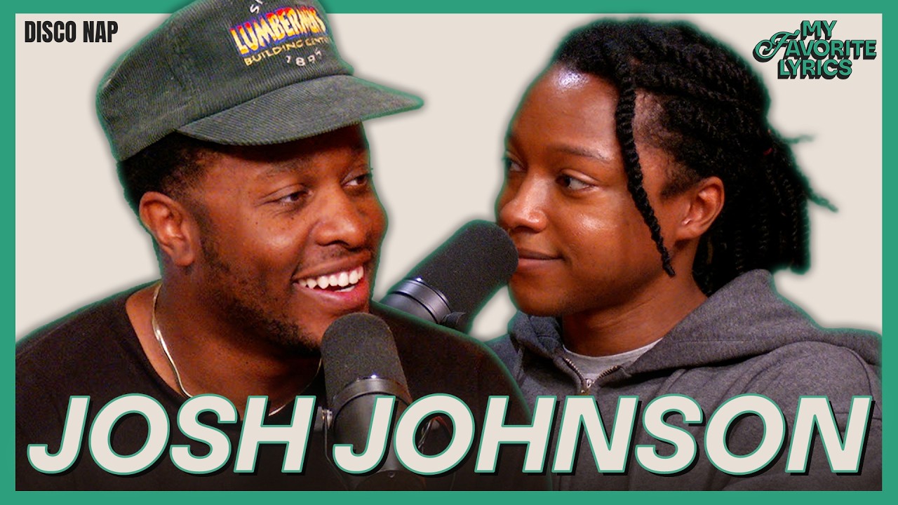 21, Can You Do Somethin' for Me? with Josh Johnson  | My Favorite Lyrics with Devon Walker