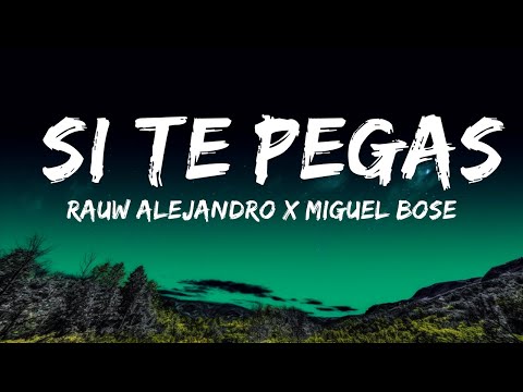 Rauw Alejandro x Miguel Bose - SI TE PEGAS  | 25 Min