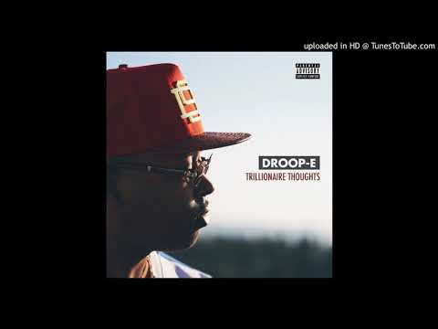 Droop-E - It's Good To Live On
