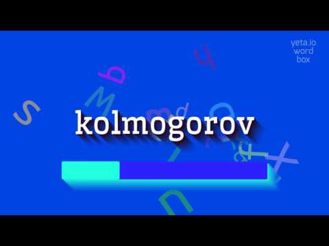 How to say "kolmogorov"! (High Quality Voices)