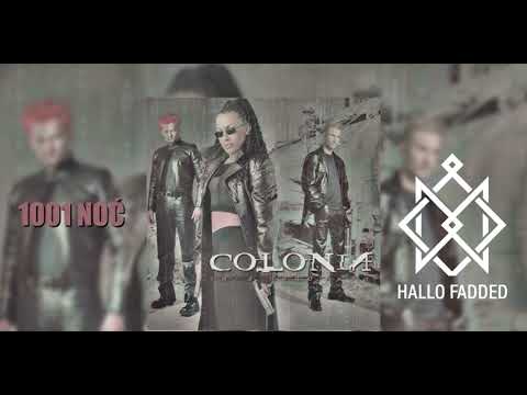 1001 NOĆ - COLONIA & HALLO FADDED (Tech House Remix)