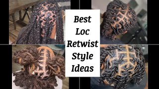 Best Loc Retwist Style Ideas