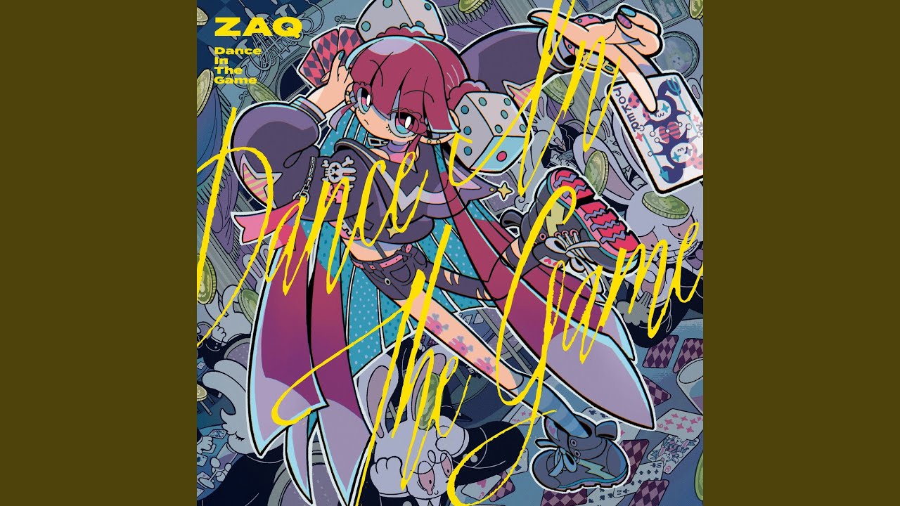 Dance In The Game / ZAQ