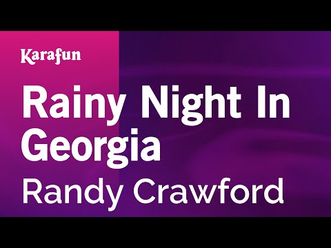 Rainy Night in Georgia - Randy Crawford | Karaoke Version | KaraFun
