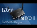 EZCast Pro Box II EZ-PB10– Dual WiFi Receiver
