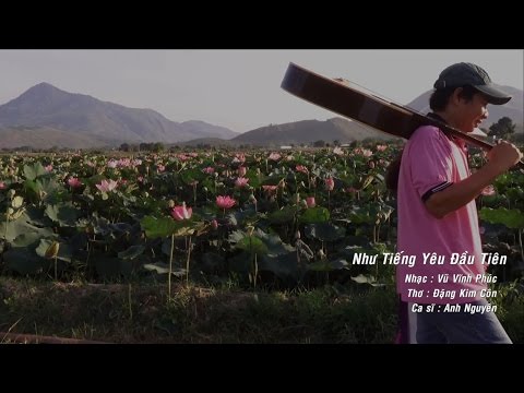 Như tiếng yêu đầu tiên - Anh Nguyên