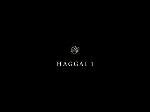 Haggai 1 - English Standard Version (ESV)