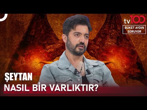 Yusuf Güney Başka Bir Boyutta Şeytanı Gördü Mü? | Buket Aydın Soruyor
