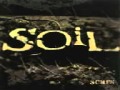 Soil - Understanding Me (Live)