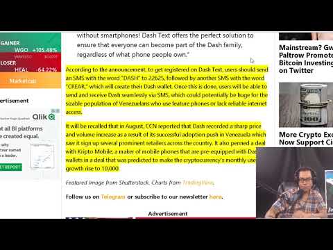 Dash Launches Text-Based Crypto.  Ripple gets push for adoption through SWIFT GPI. SECguidance