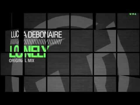 Luca Debonaire - Lonely (Original Mix) TR092