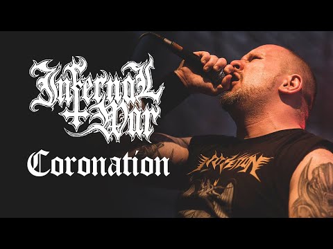 INFERNAL WAR - Coronation - Live at The Return of the Black Plague 2021