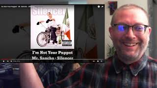 Reaction to I&#39;m Not Your Puppet by Silencer &amp; Mr. Sancho