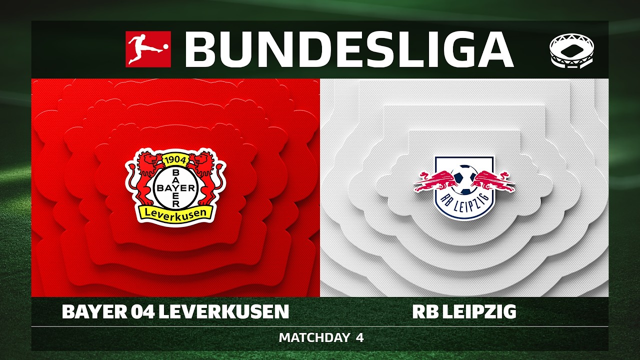 Bayer 04 Leverkusen vs. RB Leipzig | Matchday 4 - Bundesliga 2026/27