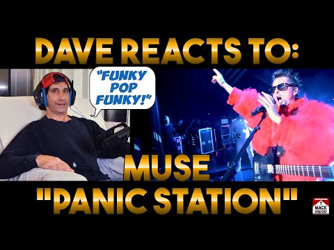 Dave's Reaction: Muse — Panic Station