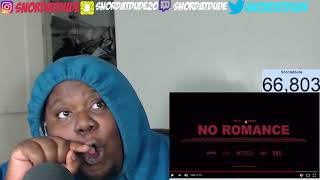 KILLY &amp; 16yrold - No Romance REACTION!!!