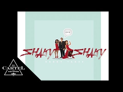Daddy Yankee - Shaky Shaky (Audio Oficial)