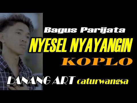 NYESEL NYAYANGIN - KOPLO