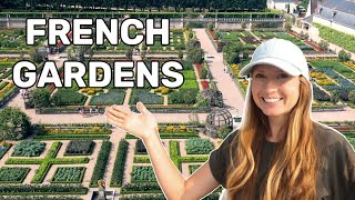 Touring 8 AMAZING French Gardens!