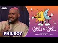Ça ou Ça Ép 9 : PHIL ROY