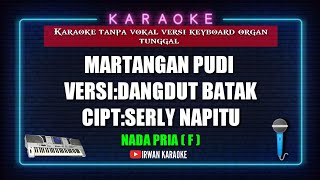 Download lagu Martangan pudi versi dangdut batak_nada pria( f )_karaoke version. mp3 Download lagu Martangan pudi versi dangdut batak_nada pria( f )_karaoke version. mp3