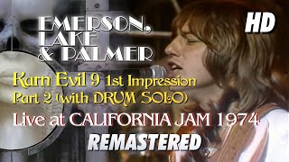 Emerson, Lake &amp; Palmer - Karn Evil 9 1st Impress. Pt. 2 - Live at California Jam 1974 (Remastered)