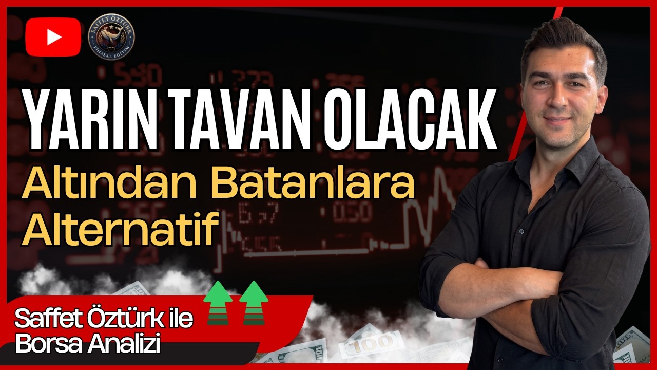 YARIN TAVAN OLACAK ALTINDAN BATANLARA EN GÜÇLÜ ALTERNATİF