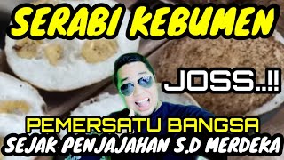 Download lagu Serabi kebumen pemersatu bangsa sejak penjajahan s.d merdeka mp3