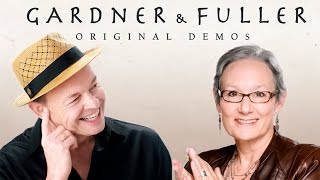 Gardner & Fuller - A Songwriting Partnership (2016)