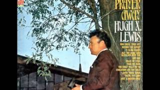 Hugh X Lewis - Evolution &amp; The Bible