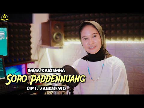 IMMA KARISMHA - SORO PADDENNUANG | Cipt.Zankrewo ( COVER )